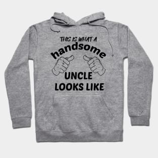 HANDSOME UNCLE Hoodie